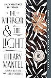 The Mirror & the Light: A Novel