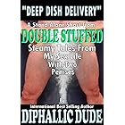Double Stuffed: Deep Dish Delivery