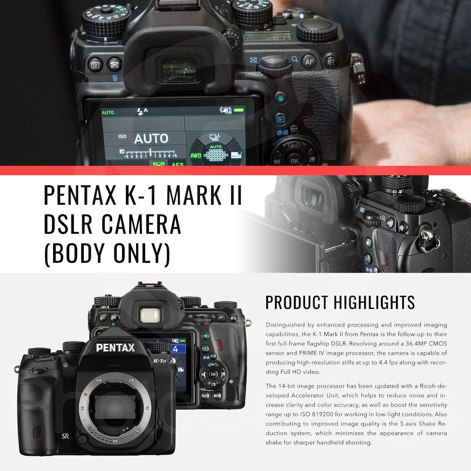 Pentax K1 Mark II Full Frame Weather Resistant DSLR