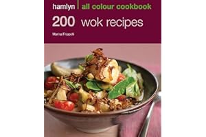 Hamlyn All Colour Cookery: 200 Wok Recipes: Hamlyn All Colour Cookbook