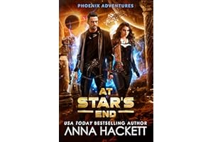 At Star's End (Phoenix Adventures Book 1)