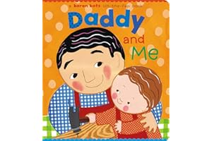 Daddy and Me (Karen Katz Lift-the-Flap Books)
