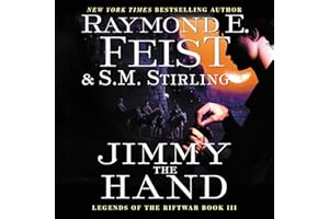 Jimmy the Hand: Legends of the Riftwar, Book III
