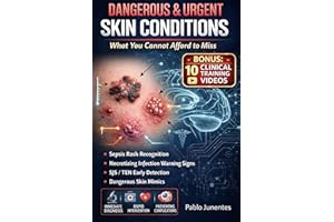 Dangerous & Urgent Skin Conditions: What You Cannot Afford to Miss