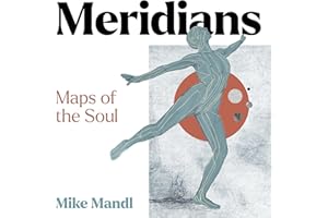 Meridians: Maps of the Soul