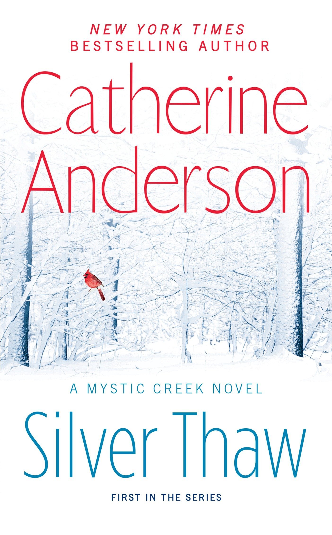 Amazon Com Silver Thaw 9780451418340 Anderson Catherine Books