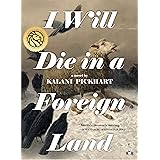 I Will Die in a Foreign Land