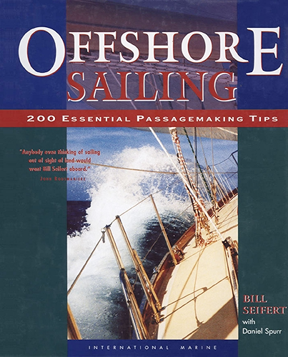 Download Offshore Sailing: 200 Essential Passagemaking Tips (English Edition) PDF