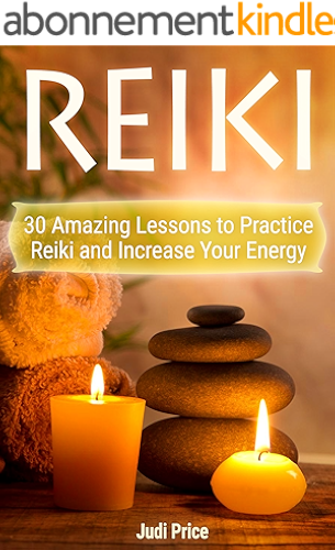 Download Reiki: 30 Amazing Lessons to Practice Reiki and Increase Your Energy (English Edition) PDF