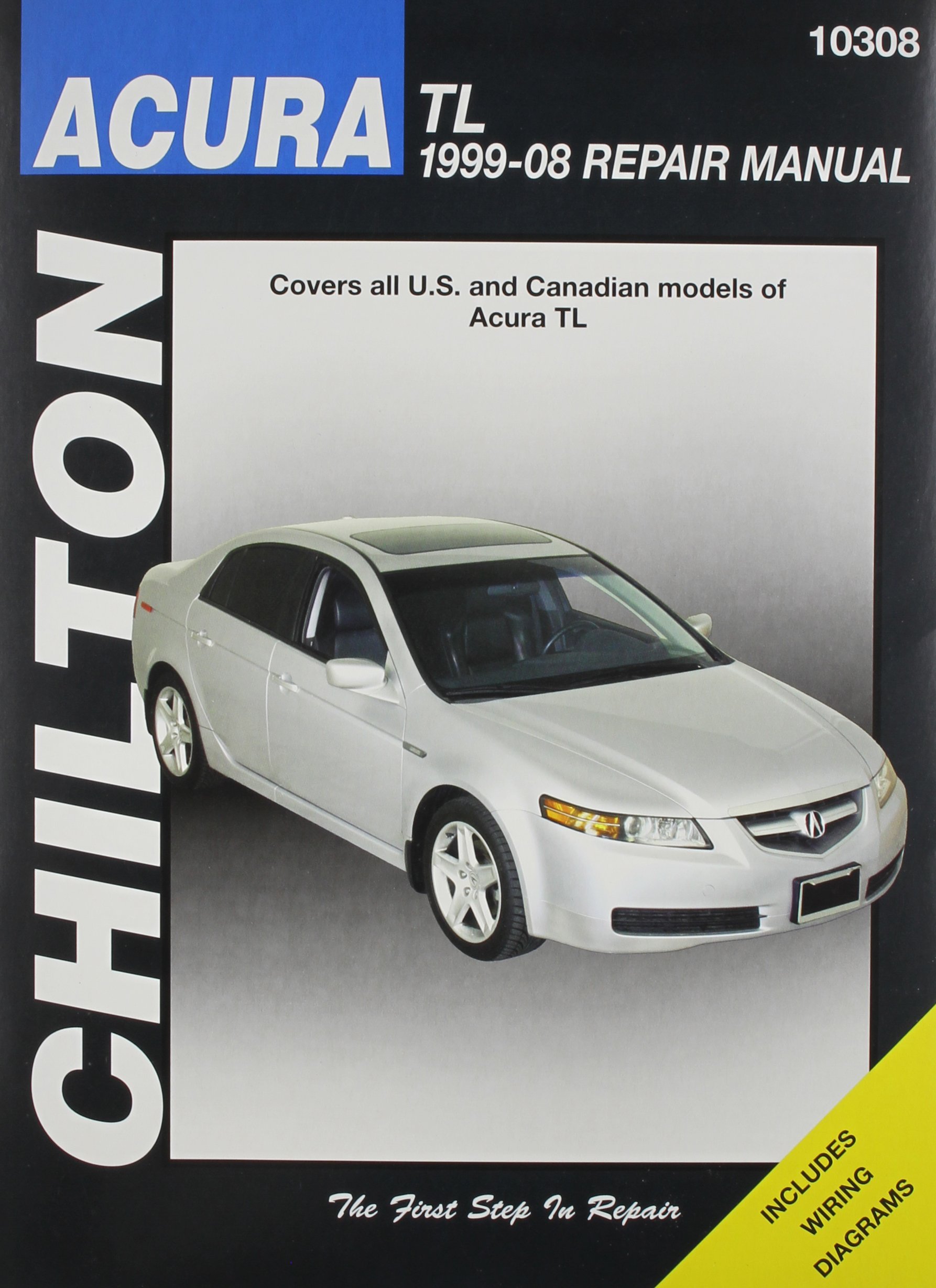 Acura Tl 1999 To 2008: Covers all U.S and Canadian models of Acura TL (
