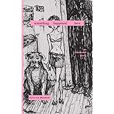 Something Happened Here: an illustrated novel