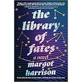 The Library of Fates: A Dark Academia Magical Realism Psychological Thriller