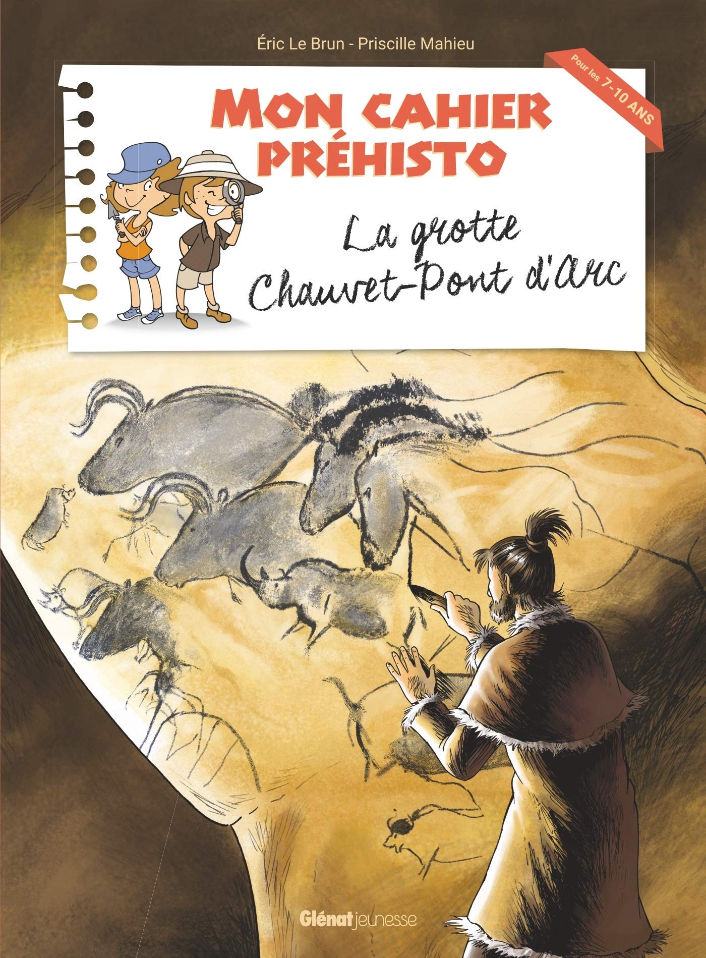 La grotte Chauvet-Pont d'Arc: Le Brun, Eric, Mahieu ...