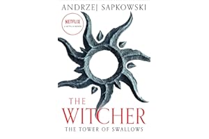 The Tower of Swallows (The Witcher Book 6 / The Witcher Saga Novels Book 4)