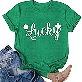 St Patrick's Day Shirt Women: Funny Lucky Irish Shamrock Paddy's Day T-Shirt Casual Crewneck Short Sleeve