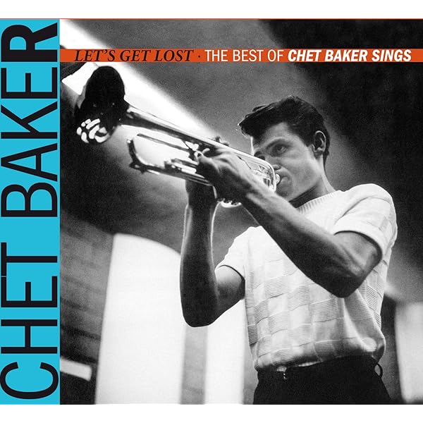 Chet Baker Sings and Plays from the Film