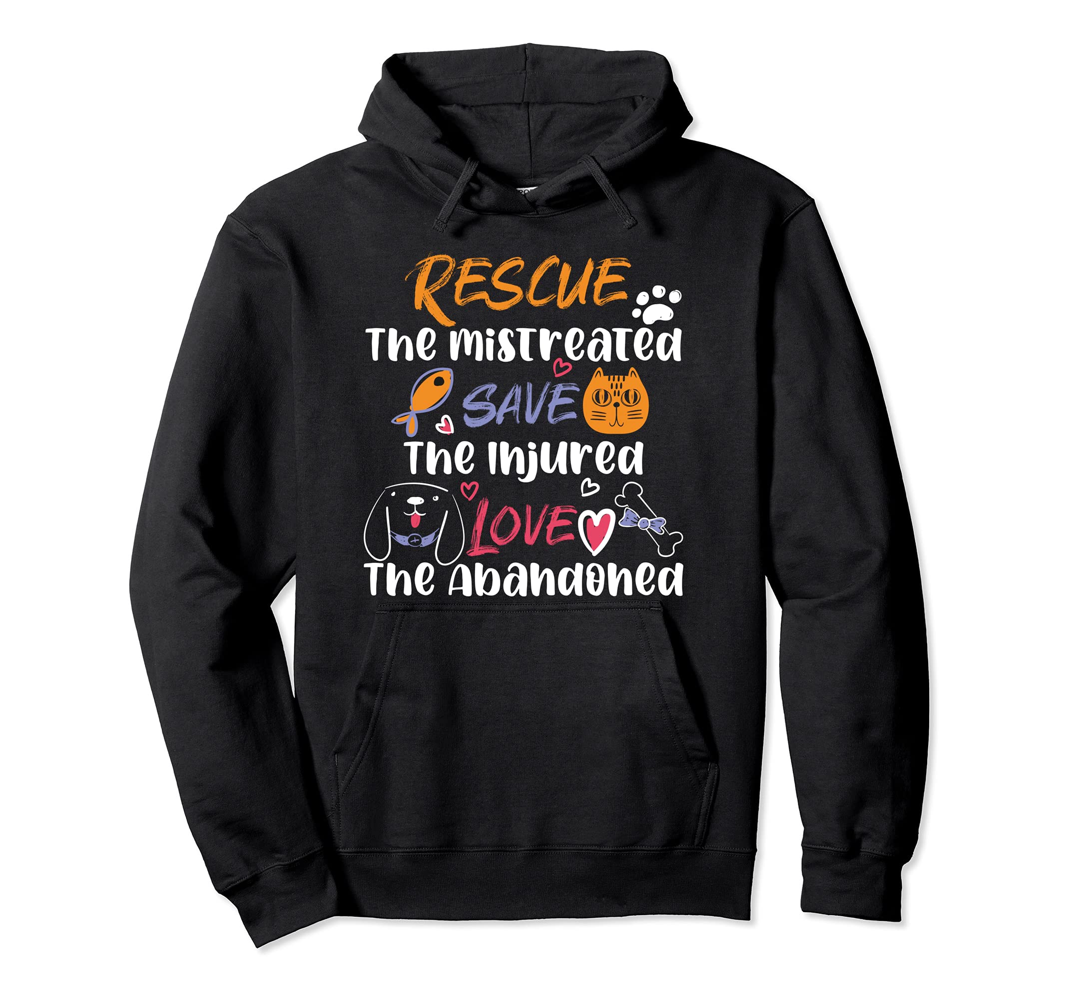 Rescue Save Love animals - Animal Rescue Cats & Dogs Pullover Hoodie