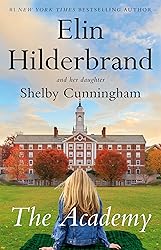 The Academy: A Novel
