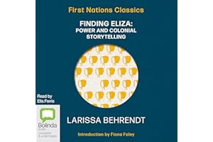 Finding Eliza: Power and Colonial Storytelling
