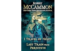 I Travel by Night and Last Train from Perdition