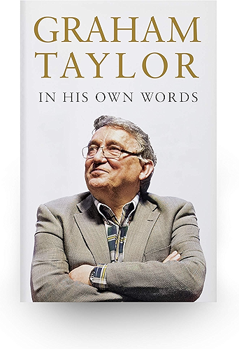 Download Graham Taylor In His Own Words (English Edition) PDF