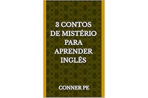 3 Contos de Mistério Para Aprender Inglês (Portuguese Edition)