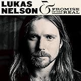 Lukas Nelson & Promise Of The Real