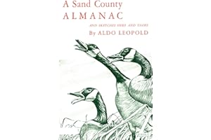 A Sand County Almanac: With Other Essays on Conservation from Round River (Galaxy Books)
