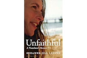 Unfaithful: A Translator's Memoir