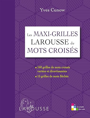 Download Les maxi-grilles Larousse de mots croisés PDF