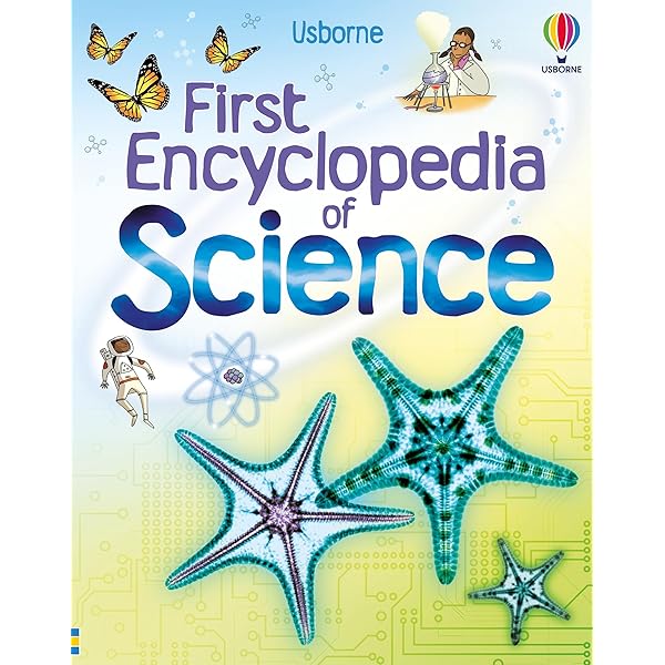 First Encyclopedia of Science (Usborne First Encyclopedia): firth