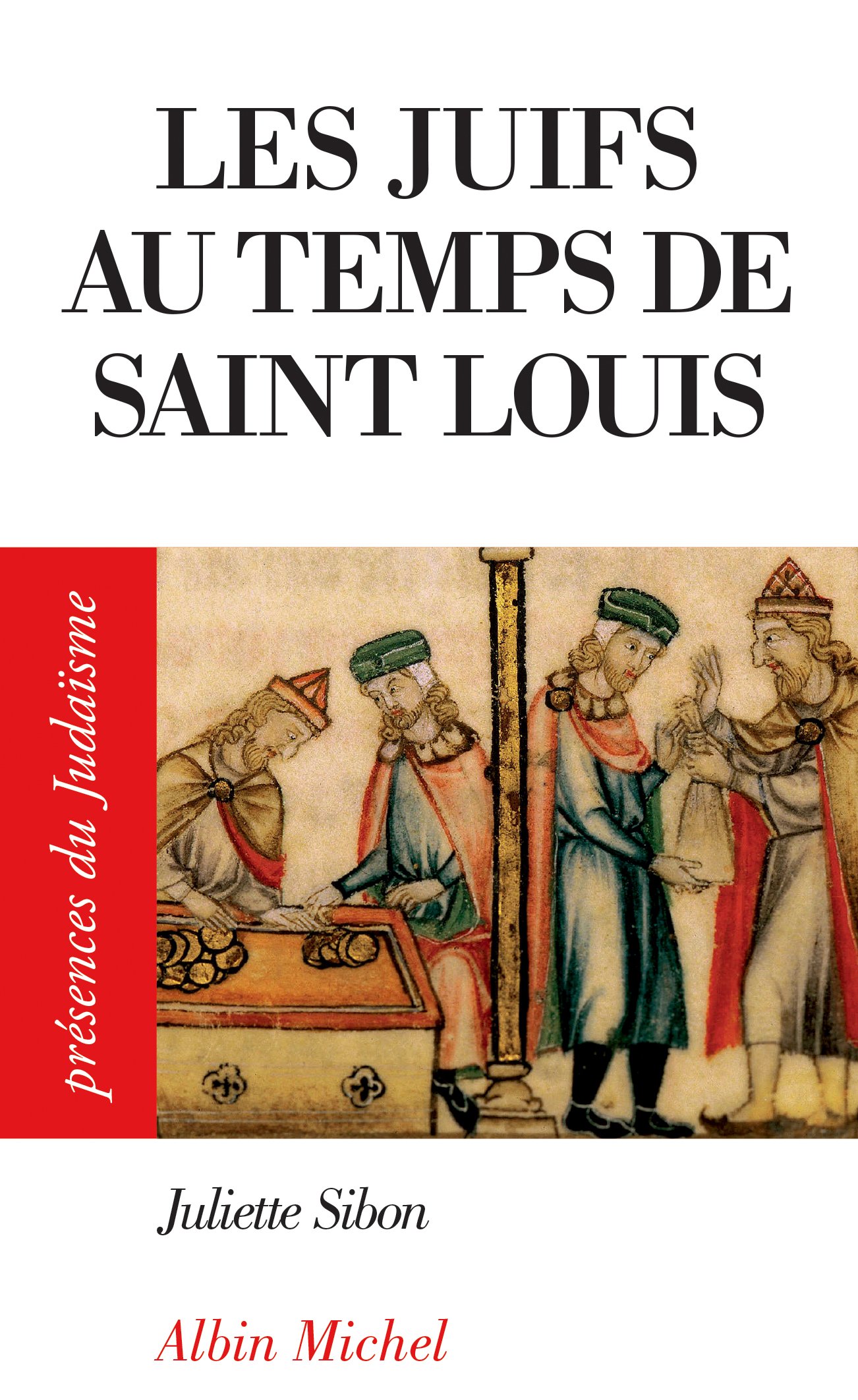 Les Juifs Au Temps De Saint Louis Amazon De Sibon Juliette Fremdsprachige Bucher