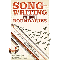 Songwriting Without Boundaries: Lyric Writing Exercises for Finding Your Voice book cover