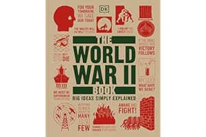 The World War II Book (DK Big Ideas)