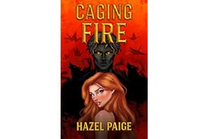 Caging Fire: Crimson Camo Series Book One