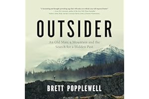 Outsider: An Old Man, a Mountain and the Search for a Hidden Past