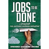 Jobs to Be Done