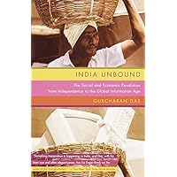 India Unbound: The Social and Economic Revolution from Independence to the Global Information Age