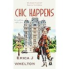 Chic Happens (The Royal Griffen Hotel Mysteries Book 3)