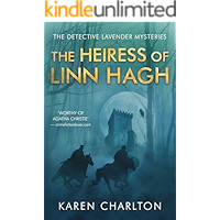 The Heiress of Linn Hagh (The Detective Lavender Mysteries Book 1) book cover