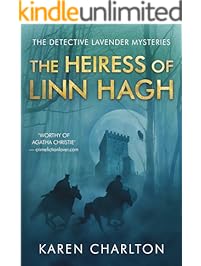 The Heiress of Linn Hagh (The Detective Lavender Mysteries Book 1)