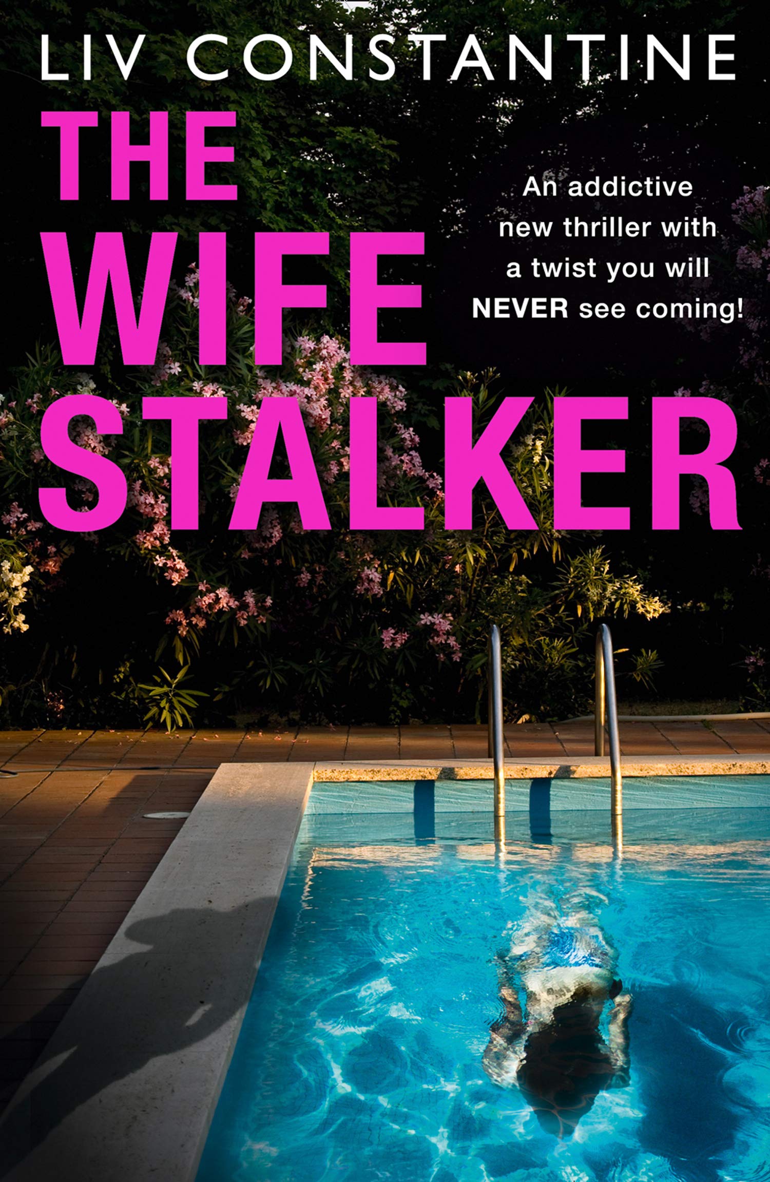 The Wife Stalker Constantine Liv 9780008363833 Amazon Com Books