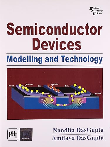 Download Semiconductor Devices: Modelling and Technology PDF