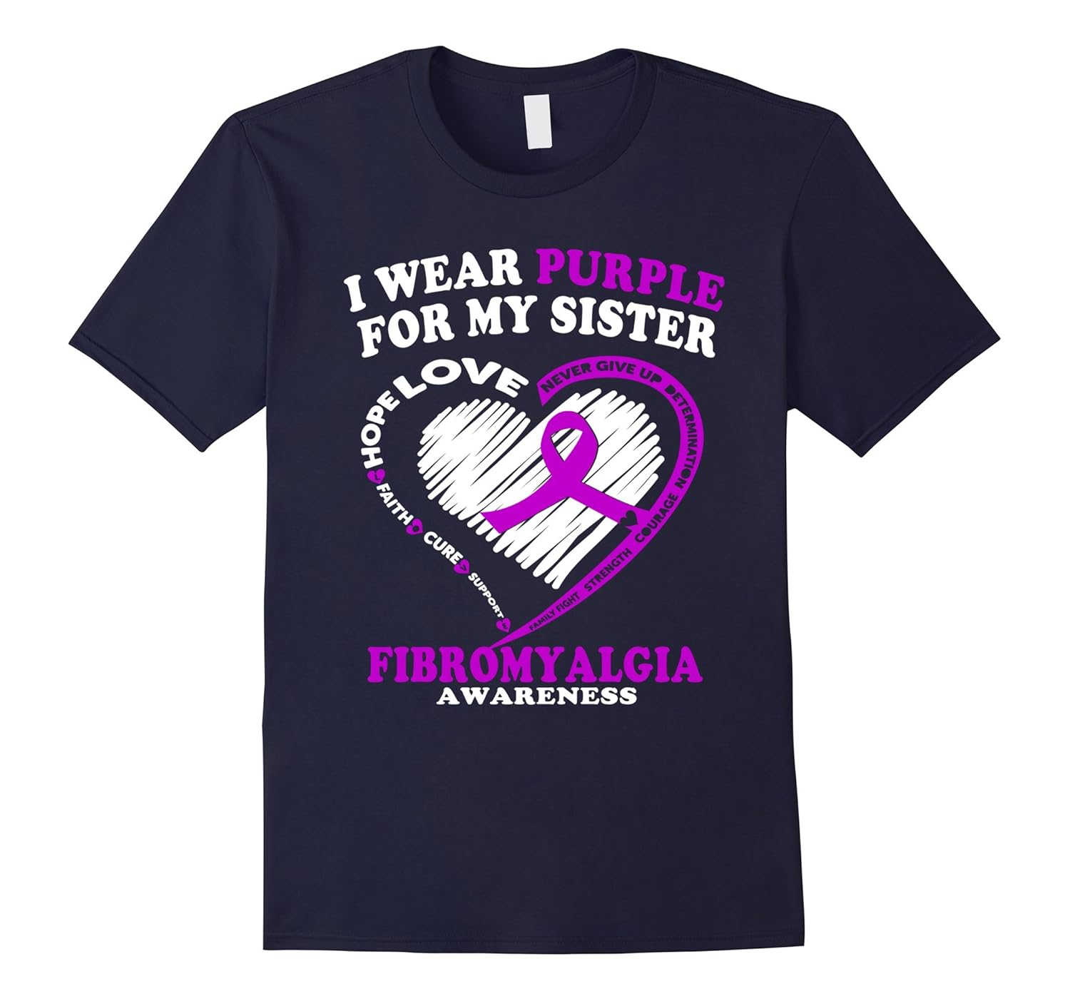Fibromyalgia Awareness Shirt I Wear Purple For My Sister