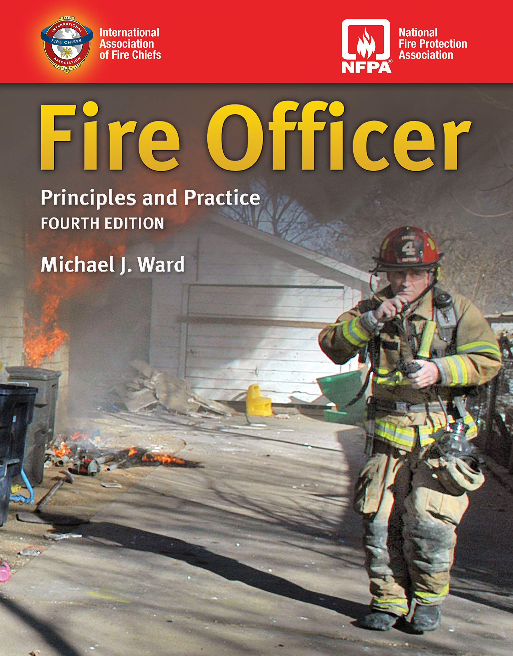 Amazon Com Fire Officer Principles And Practice Includes Navigate Advantage Access Ebook Ward Michael J Books