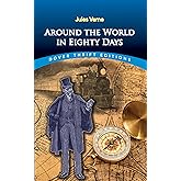 Around the World in Eighty Days (Dover Thrift Editions: Classic Novels)