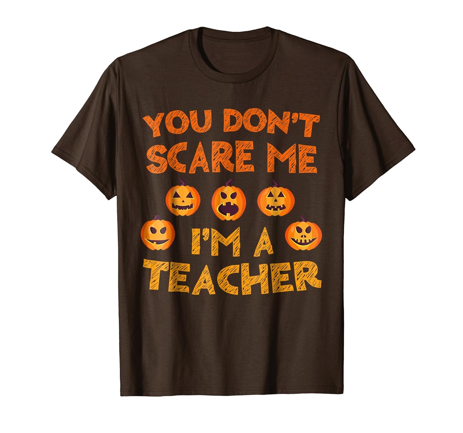 You Don't Scare Me I'm A Teacher T-Shirt-Rose