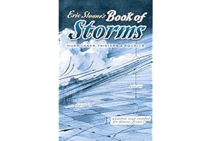 Eric Sloane's Book of Storms: Hurricanes, Twisters and Squalls