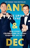 Once Upon A Tyne: Our story celebrating 30 years together on telly
