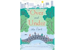 Over and Under the Park